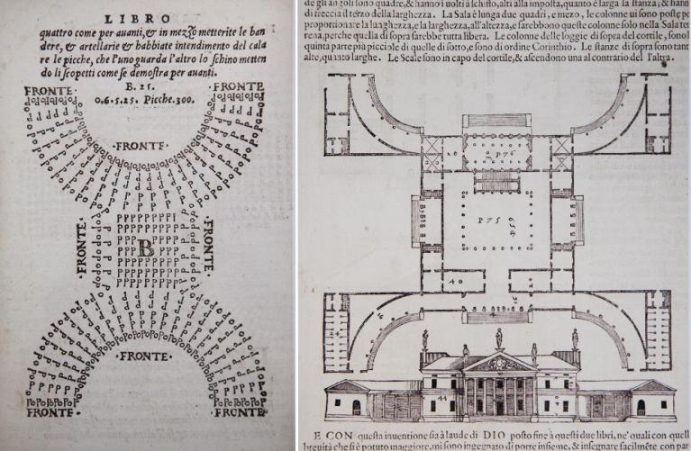 Formazione di 300 picche a doi lonette, in Battista Della Valle, Vallo, Venezia 1539. Biblioteca civica Bertoliana, Vicenza - La villa di Leonardo Mocenigo lungo il Brenta, in I Quattro Libri dell’Architettura di Andrea Palladio, Venezia 1570. Biblioteca del Centro Internazionale di Studi di Architettura Andrea Palladio, Vicenza.