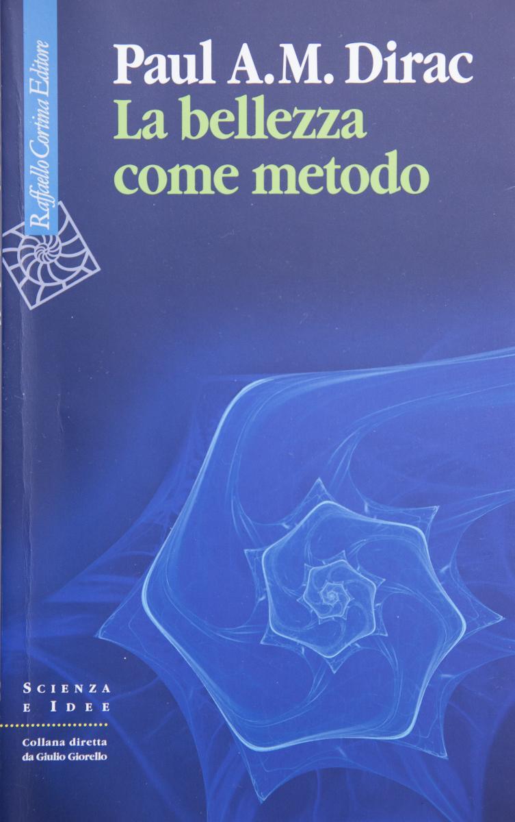 Paul A.M. Dirac, La bellezza come metodo, copertina del libro.