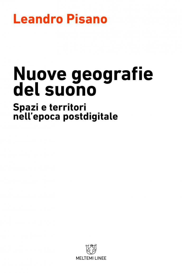 Nuove geografie del suono.