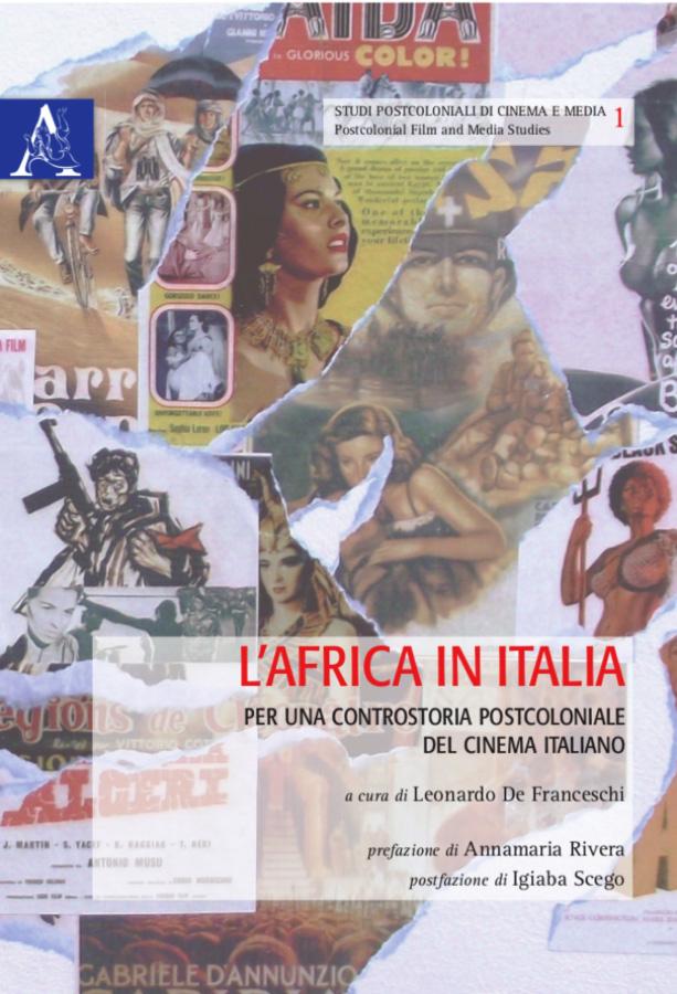 L’Africa in Italia, edited by Leonardo de Franceschi (2013).