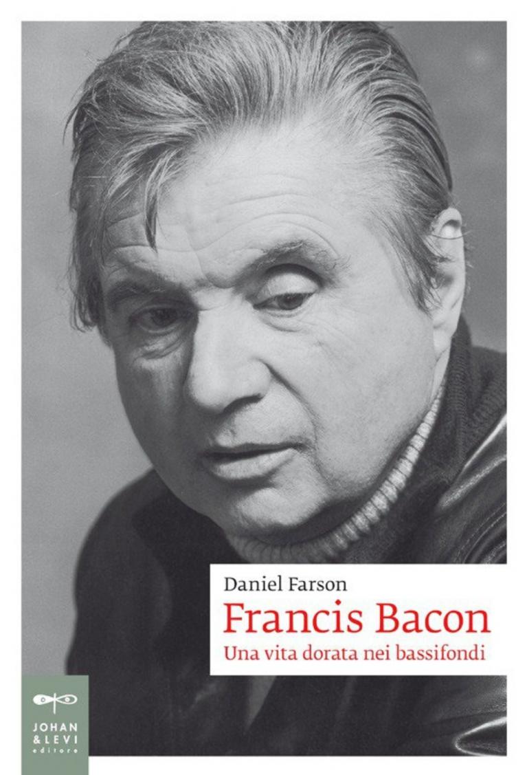 Risultati immagini per Francis Bacon. Una vita dorata nei bassifondi