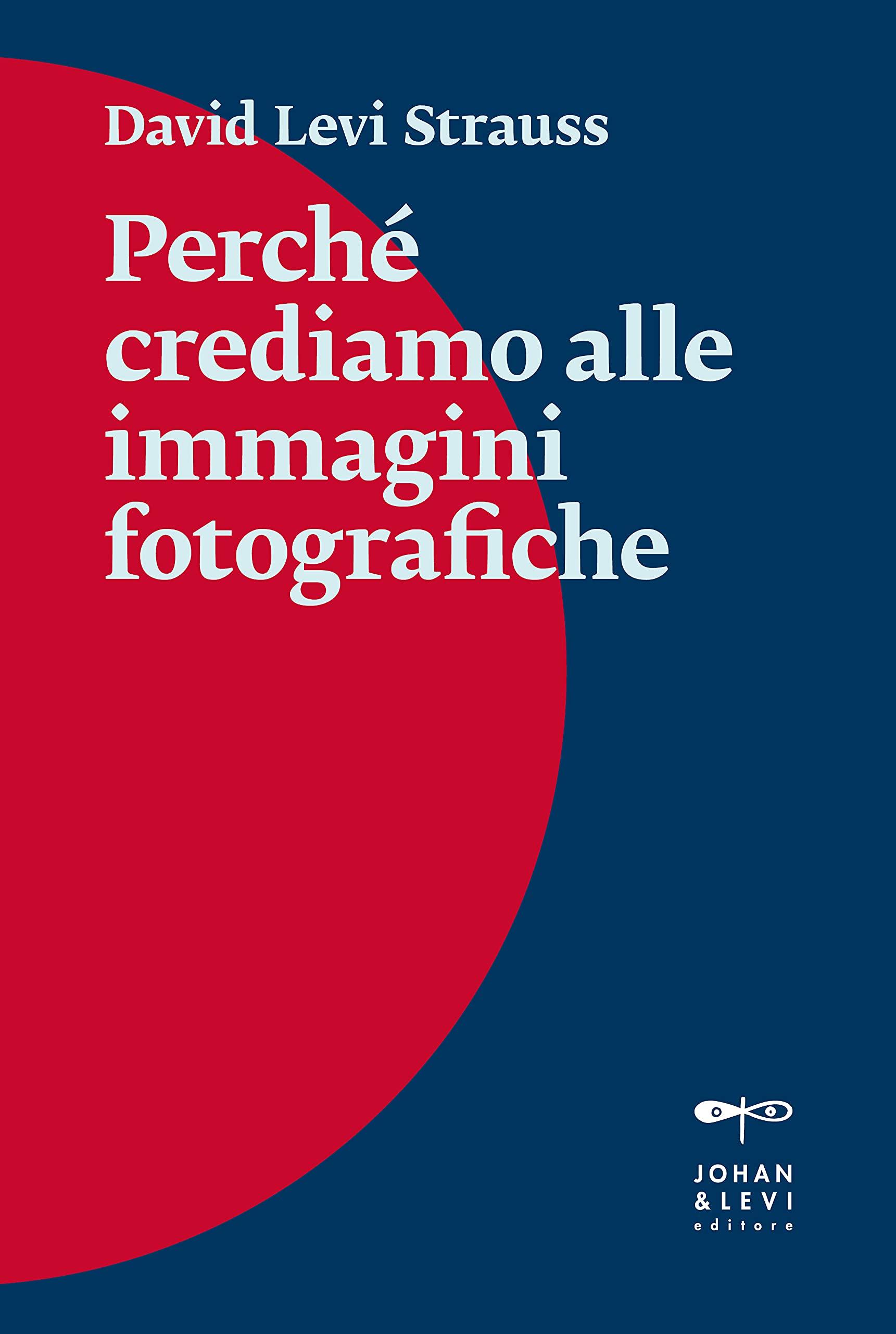Perché crediamo alle immagini fotografiche - Vimarsana News