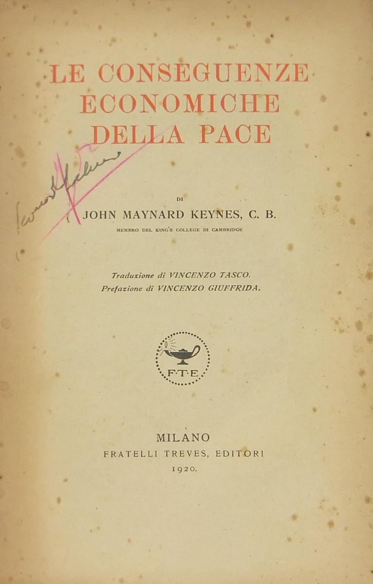 Le Conseguenze Economiche Della Pace Di John Maynard Keynes Doppiozero