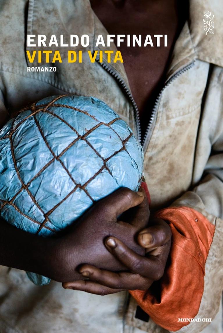 Eraldo Affinati. Vita di Vita