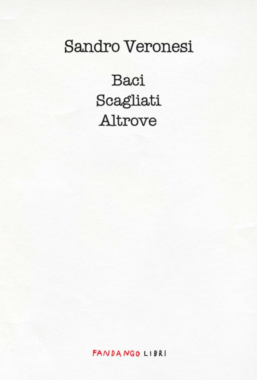 Baci-Scagliati-Altrove-di-Sandro-Veronesi.jpg