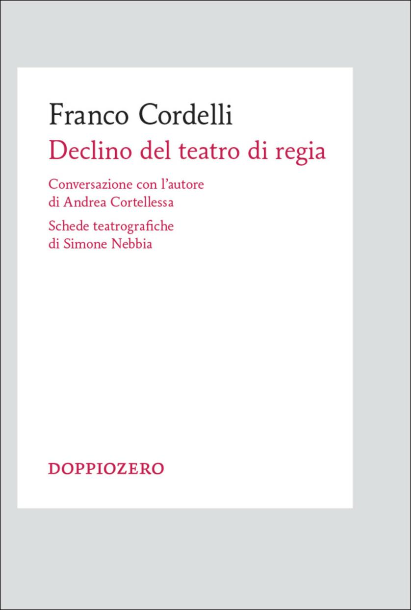cordelli-declino_del_teatro_di_regia-cover-stroke.jpg
