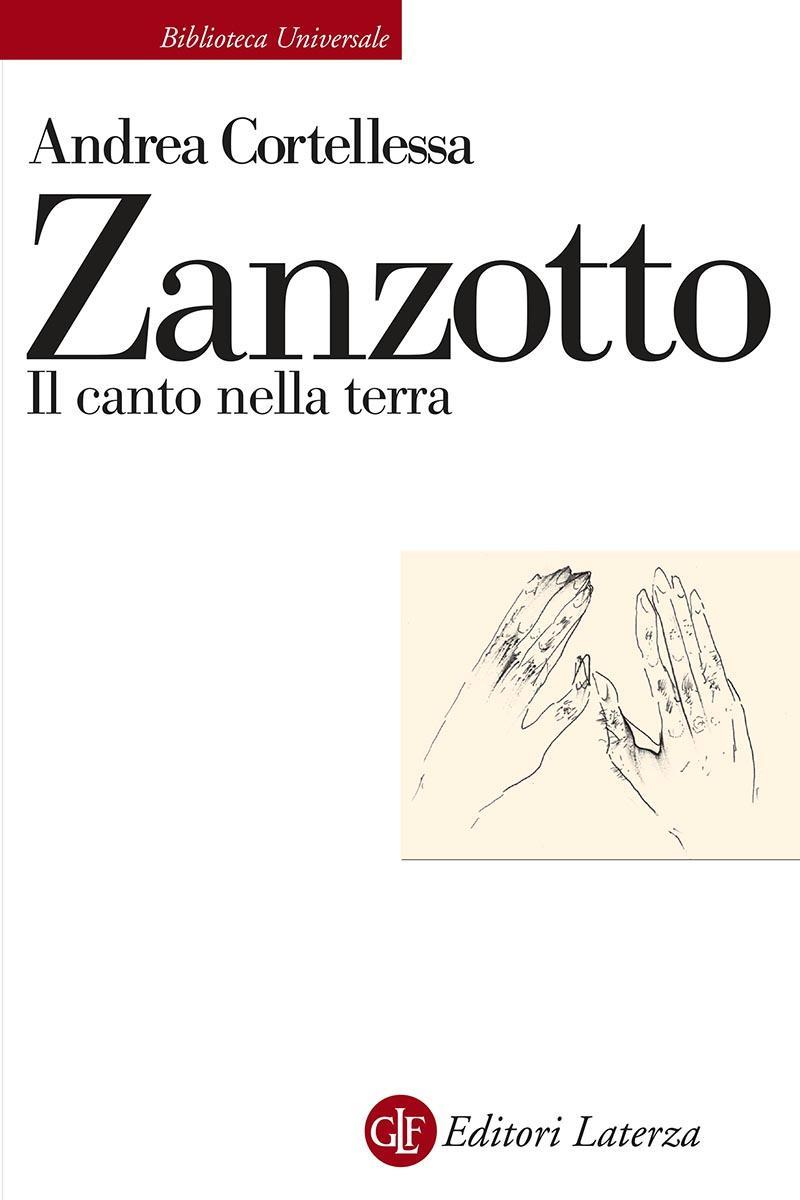 zanzotto-il-canto-nella-terra-andrea-cortellessa-copertina.jpeg