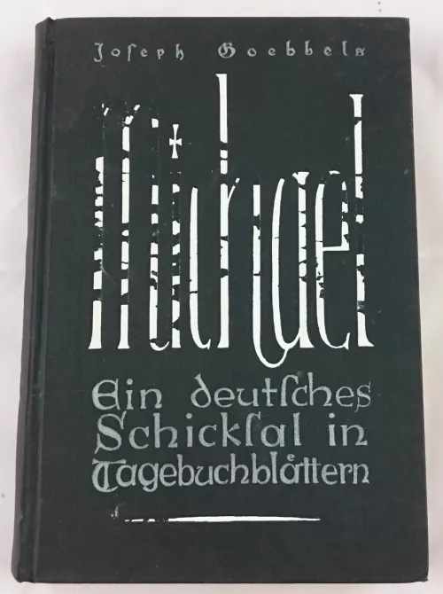 Joseph Goebbels, Michael ein deutsches schicksal, 1929.