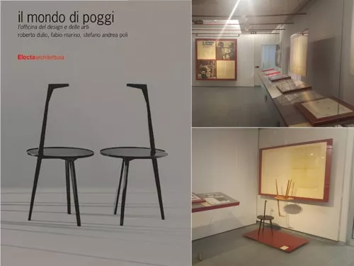 La copertina del libro Il mondo di Poggi, edito da Electaarchitettura e due scorci dell’omonima mostra tenutasi nel 2016 agli Archivi Storici del Politecnico di Milano.