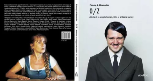 O/Z. Atlante di un viaggio teatrale. Copertina. In alto: l'attrice Francesca Mazza in "West".