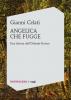 Gianni Celati – Angelica che fugge Gianni Celati – Angelica che fugge